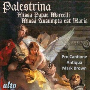 Pro Cantione Antiqua - Missa Papae Marcelli / Missa Assumpta Est Maria  COMPACT